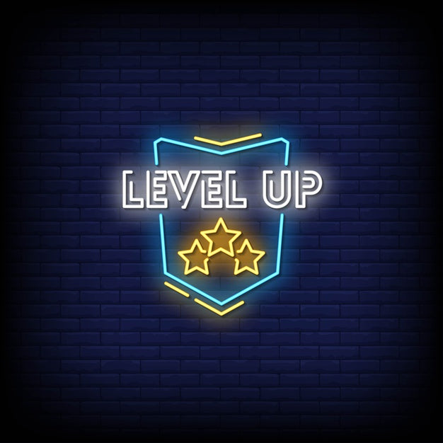 Level Up Neon Sign — make neon sign