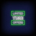 Limited Time Offers Neon Sign