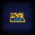 Live Show Neon Sign