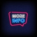 More Info Neon Sign