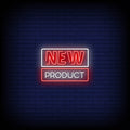 New Product Neon Sign