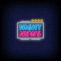 Night News Neon Sign