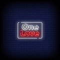 One Love Neon Sign