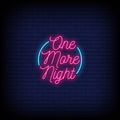 One More Night Neon Sign - Neon Pink Aesthetic