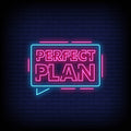 Perfect Plan Neon Sign - Neon Pink Aesthetic
