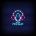 Podcast Neon Sign