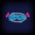 Ready Neon Sign