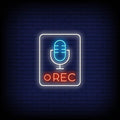 Recording Neon Sign