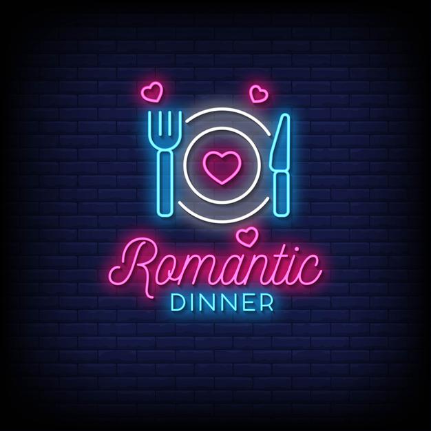Romantic Dinner Neon Sign — make neon sign