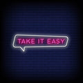 Take It Easy Neon Sign - Pink Neon Sign
