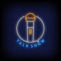 Talk Show Neon Sign