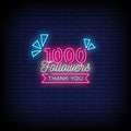 Thanks 1000 Followers Neon Sign