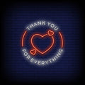 Thank You For Everything Neon Sign