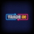 Trade In Neon Sign