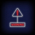 Warning Neon Sign