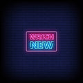 Watch New Neon Sign