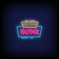 Welcome Home Neon Sign