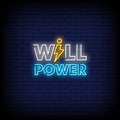 Will Power Neon Sign