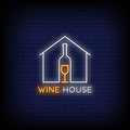 Wine House Logo Neon Sign