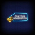 Your Information Neon Sign